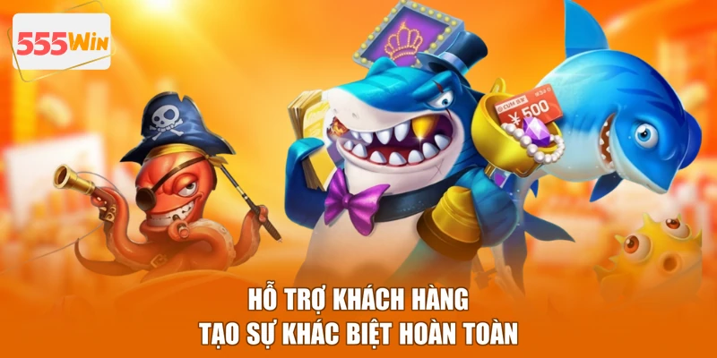 Hỗ trợ khách hàng tạo sự khác biệt hoàn toàn